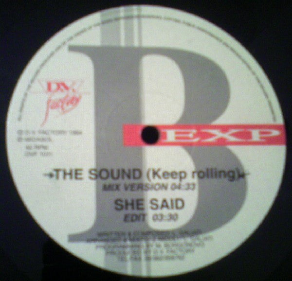 E.X.P. : The Sound (Keep Rolling) (12", Gat)