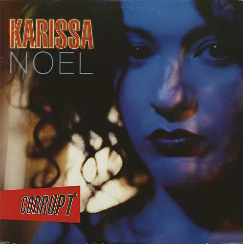 Karissa Noel : Corrupt (12", Promo)