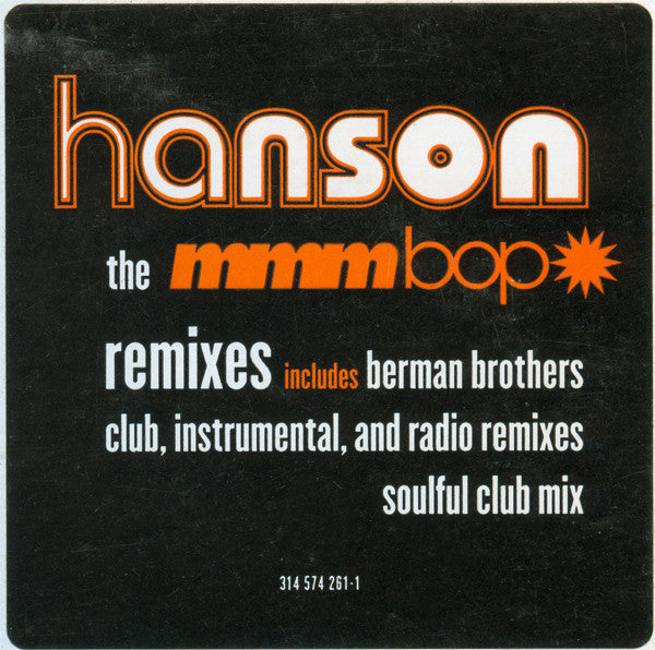 Hanson : Mmm Bop (Remixes) (12")