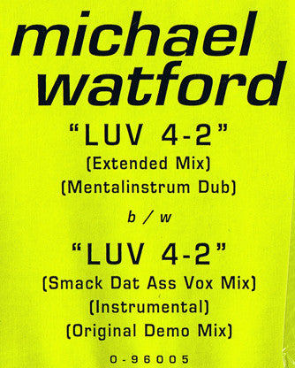 Michael Watford : Luv 4-2 (12")