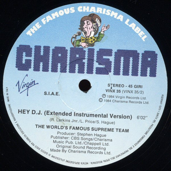 The World's Famous Supreme Team* : Hey D.J. (12")