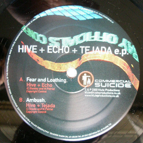 Hive + Echo + John Tejada : Hive + Echo + Tejada E.P. (2x12", EP)