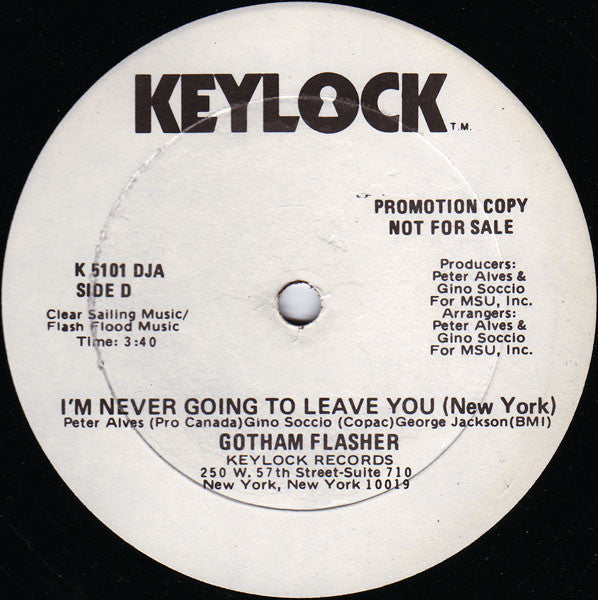 Gotham Flasher : I'm Never Going To Leave You (New York) (12", Promo)