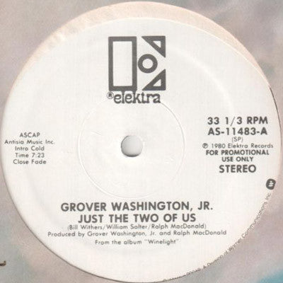 Grover Washington, Jr. : Just The Two Of Us (12", Mono, Promo)