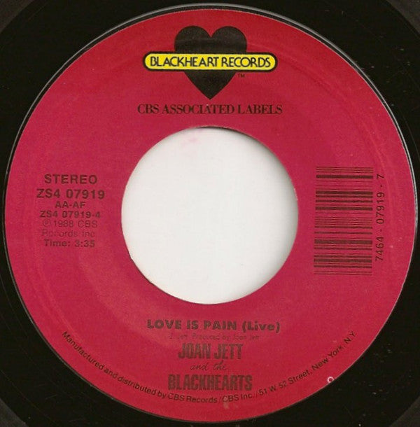 Joan Jett And The Blackhearts* : I Hate Myself For Loving You (7", Single, Styrene)