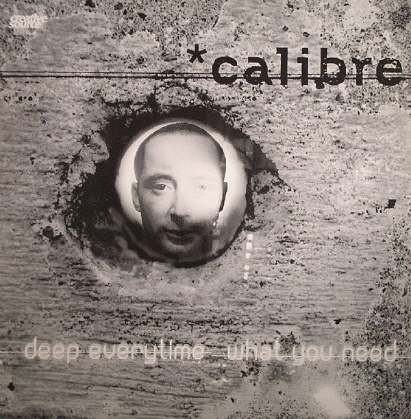 Calibre : Deep Everytime / What You Need (12", Smplr)