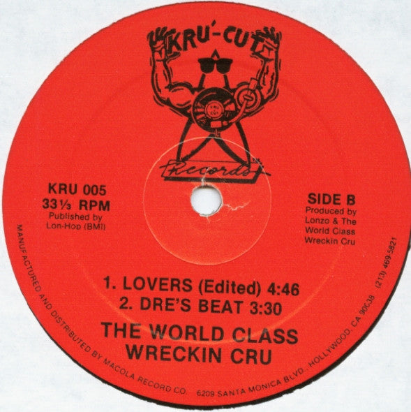 The World Class Wreckin Cru* : World Class (Remix) (12")