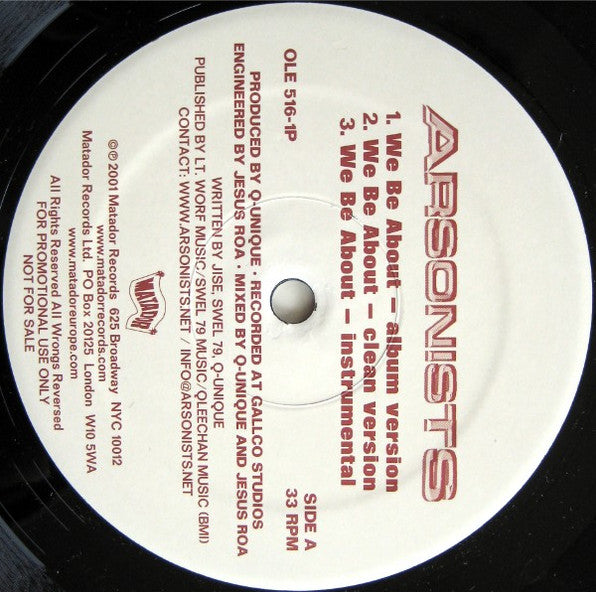 The Arsonists : We Be About / Self-Righteous Spics (12", Promo)