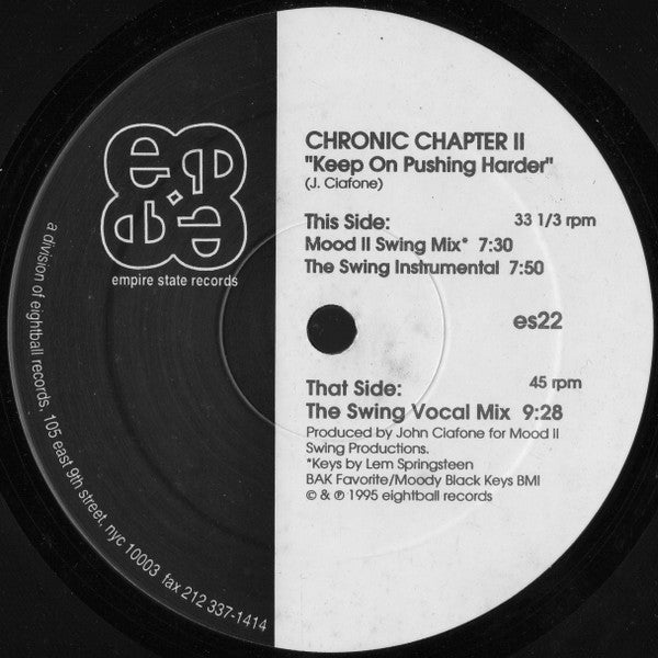Chronic Chapter II* : Keep On Pushing Harder (12")