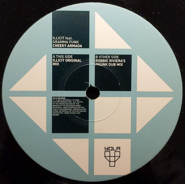 Illicit Feat. Gramma Funk* : Cheeky Armada (12")