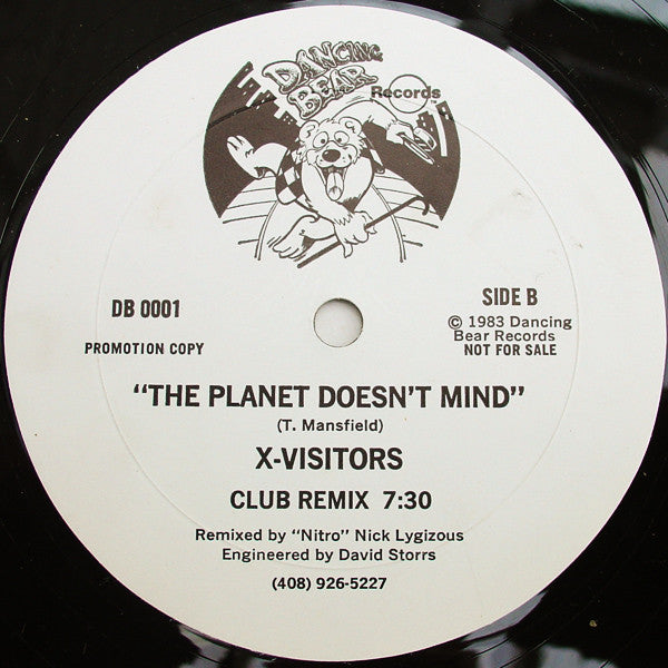 X-Visitors : The Planet Doesn't Mind (12", Promo)