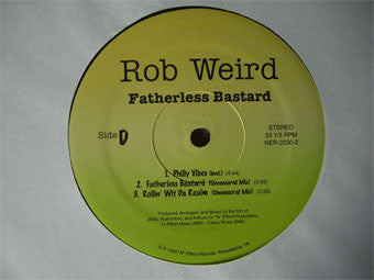 Rob Weird : Fatherless Bastard (2xLP)
