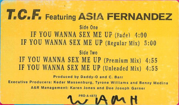 T.C.F. Crew Featuring Asia Hernandez : If You Wanna Sex Me Up (12", Maxi)