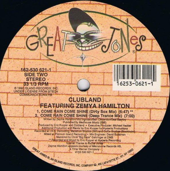 Clubland Featuring Zemya Hamilton : Come Rain Come Shine (12")
