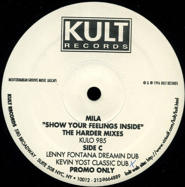 Mila : Show Your Feelings Inside - The Harder Mixes (2x12", Promo)