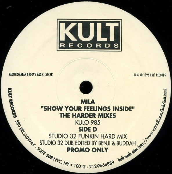 Mila : Show Your Feelings Inside - The Harder Mixes (2x12", Promo)