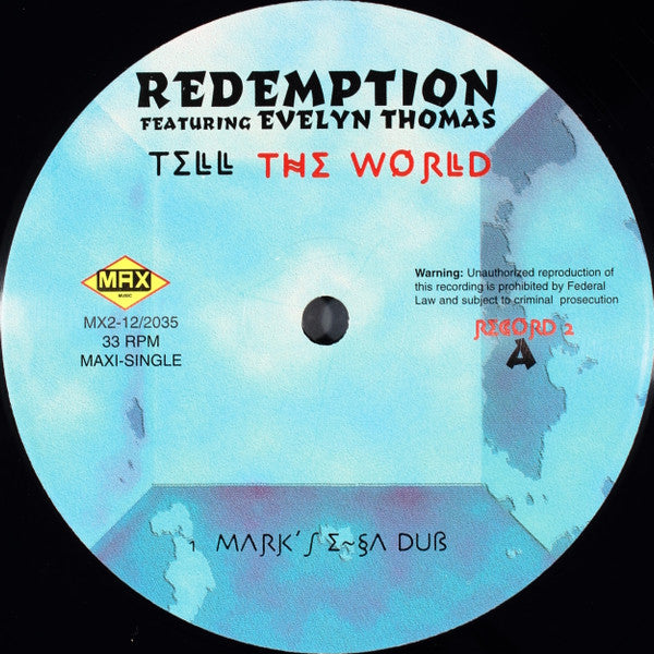 Redemption (4) Featuring Evelyn Thomas : Tell The World (2x12", Maxi)
