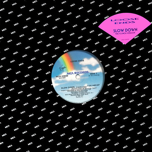 Loose Ends : Slow Down (The 12 Inch Version) (12")