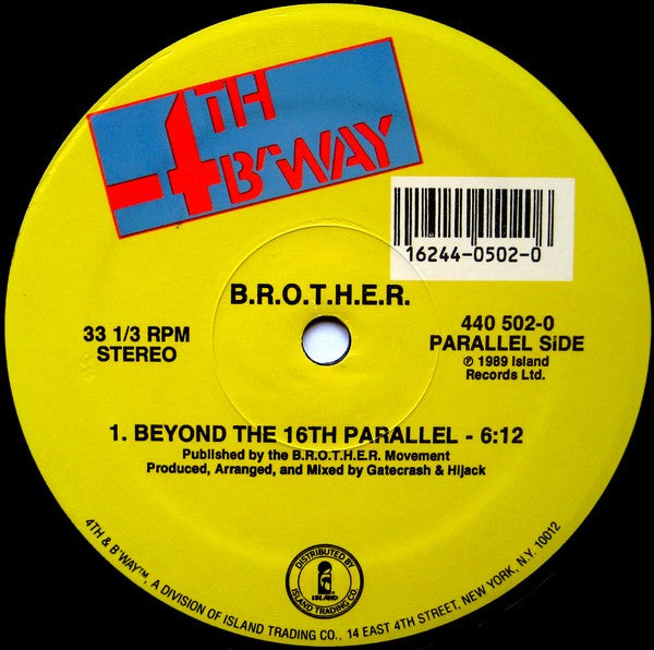 B.R.O.T.H.E.R. : Beyond The 16th Parallel (12")