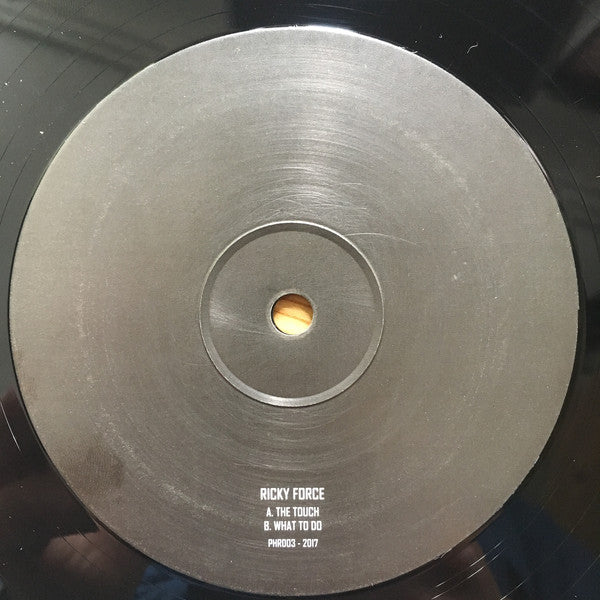 Ricky Force : The Touch / What To Do (12")