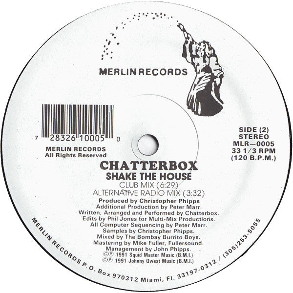 Chatterbox (2) : Shake The House (12")