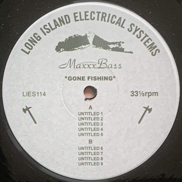 Maxxxbass : Gone Fishing (LP)
