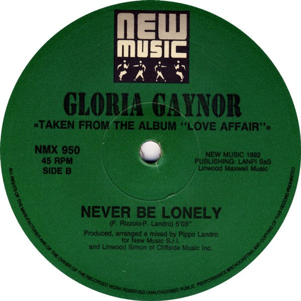 Gloria Gaynor : First Be A Woman / Never Be Lonely (12")