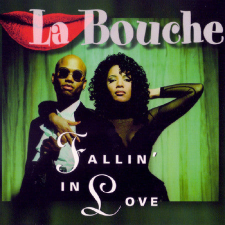 La Bouche : Fallin' In Love (12")