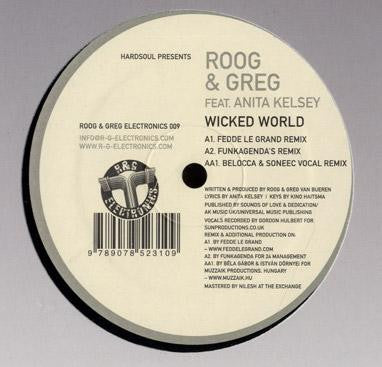 Hardsoul Presents Roog & Greg Van Bueren Feat. Anita Kelsey : Wicked World (12")