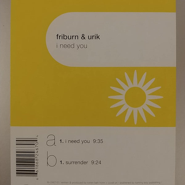 Friburn & Urik : I Need You (12")