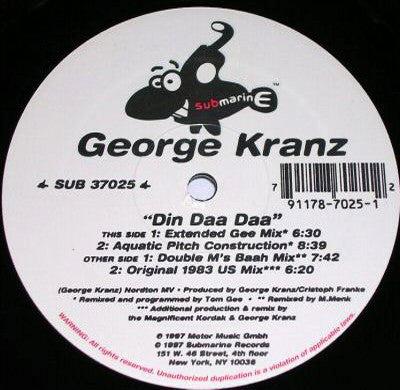 George Kranz : Din Daa Daa (1997 Remixes) (12")