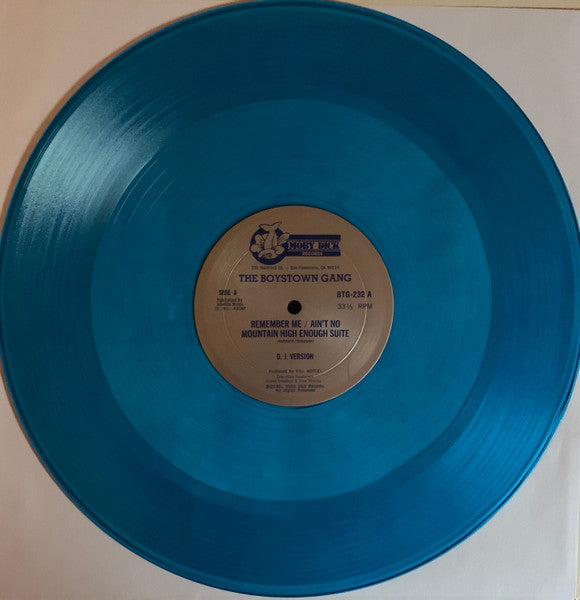 Boys Town Gang : Remember Me / Ain't No Mountain High Enough Suite // Cruisin' The Streets (12", Promo, Blu)