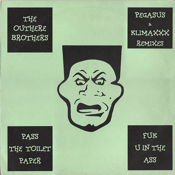 The Outhere Brothers : Pass The Toilet Paper / Fuk U In The Ass (The Remixes) (12")