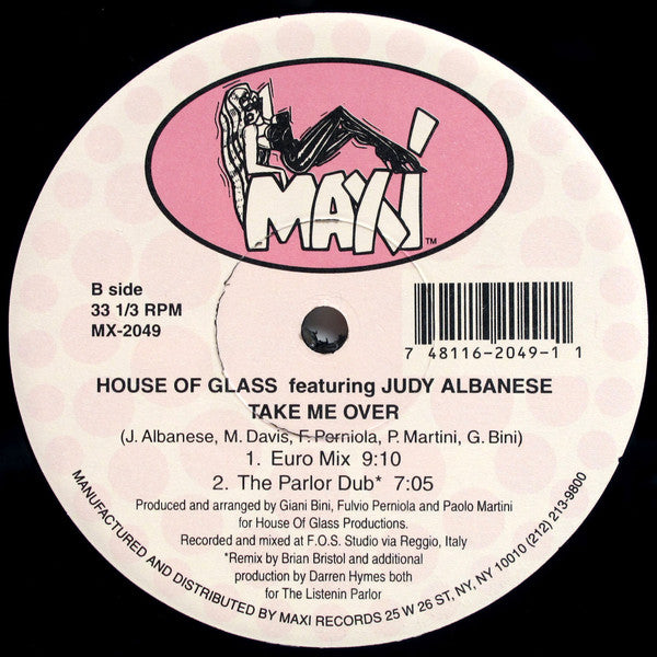 House Of Glass Featuring Judy Albanese : Take Me Over (12", Single)