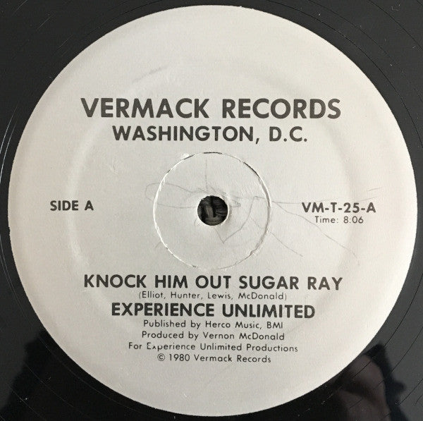 Experience Unlimited* : Knock Him Out Sugar Ray / E.U. Freeze (12")