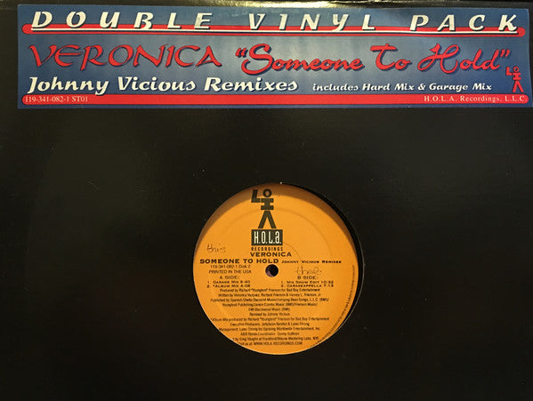 Veronica : Someone To Hold (Johnny Vicious Remixes) (2x12")