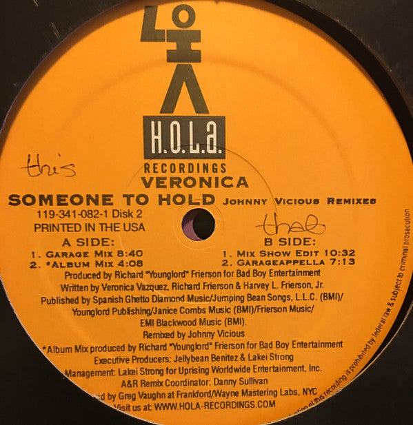 Veronica : Someone To Hold (Johnny Vicious Remixes) (2x12")