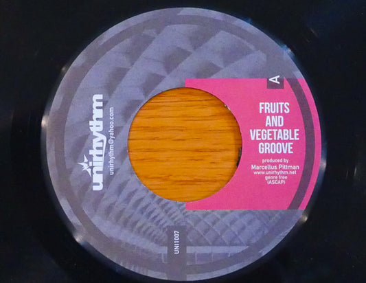 Marcellus Pittman : Fruits And Vegetable Groove (7")