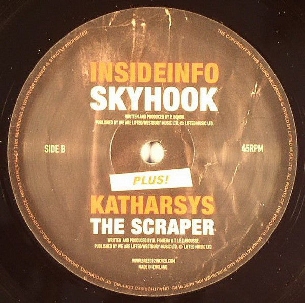 Insideinfo / Katharsys : Skyhook / The Scraper (12")