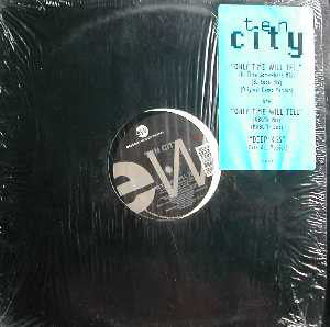 Ten City : Only Time Will Tell (12")