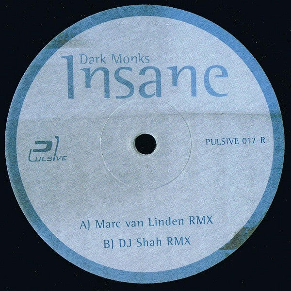 Dark Monks : Insane ReMixed! (12")