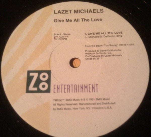 Lazet Michaels : Give Me All The Love (12")