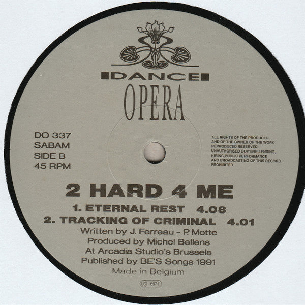 2 Hard 4 Me : Eternal Rest (12")