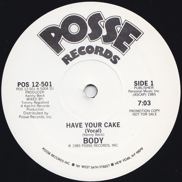Body (4) : Have Your Cake (12", Promo)