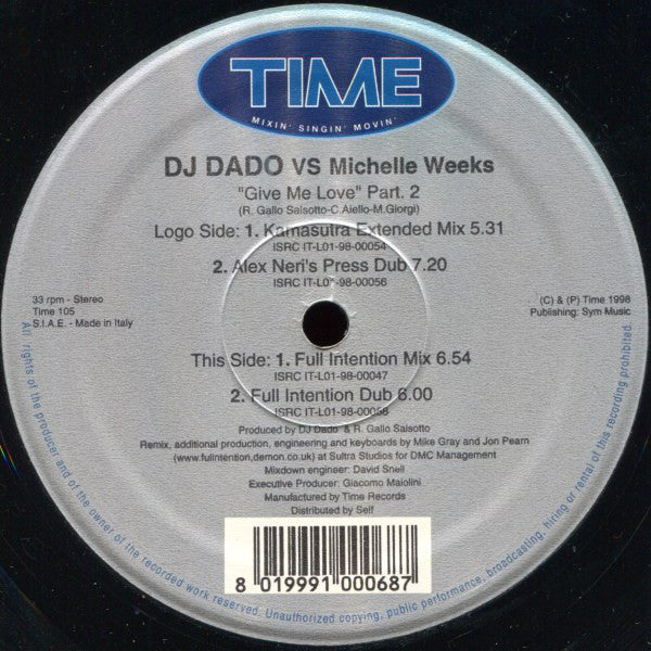 DJ Dado vs Michelle Weeks : Give Me Love (Part 1 & Part 2) (2x12")