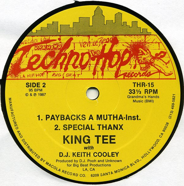 King Tee With D.J. Keith Cooley* : Paybacks A Mutha (12")
