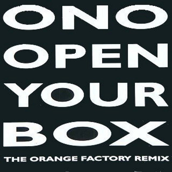 Yoko Ono : Open Your Box - The Orange Factory Remix (12")