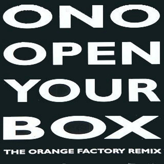 Yoko Ono : Open Your Box - The Orange Factory Remix (12")