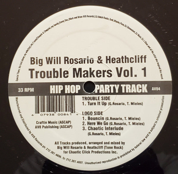 Big Will Rosario & Heathcliff : Trouble Makers Vol.1 (12", Single)