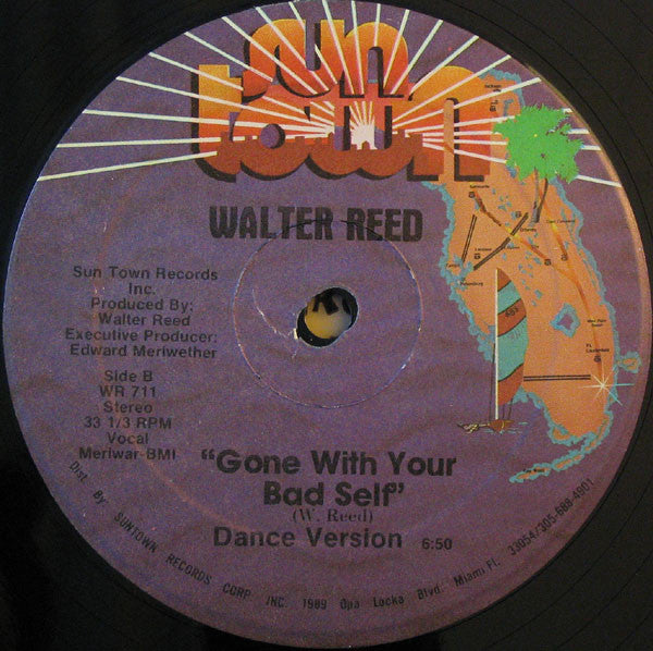 Walter Reed (5) : Gone With Your Bad Self (12")